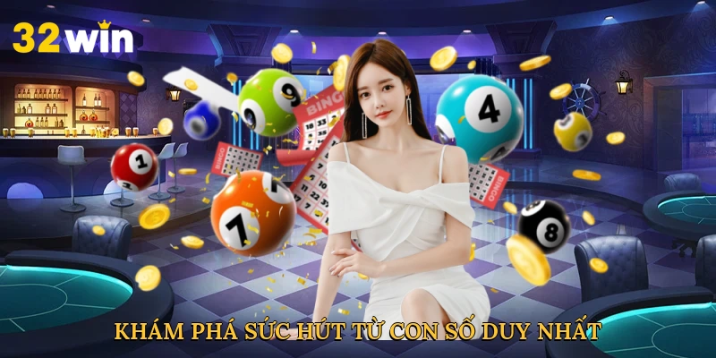 kham-pha-suc-hut-tu-con-so-duy-nhat-3
